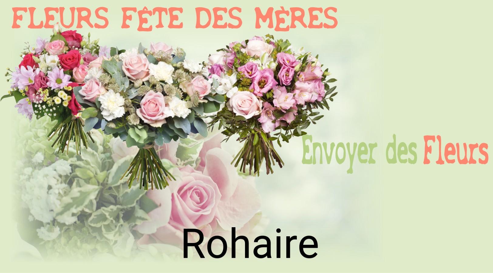Bouquet de Fête des Mères livré à Rohaire